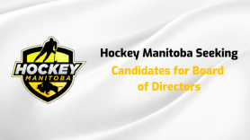 Hockey Manitoba Seeking Candidates for Board of Directors