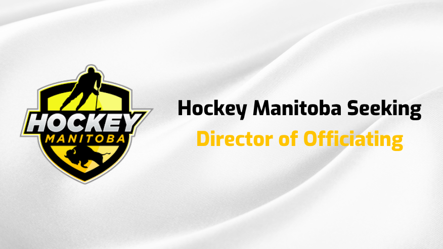 Hockey Manitoba Seeking Director of Officiating